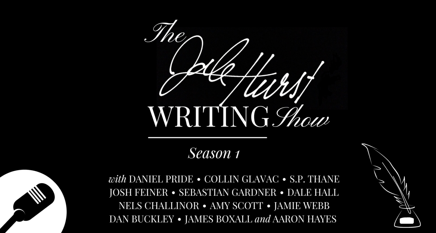 Black banner with the words The Dale Hurst Writing Show Season 1 on it