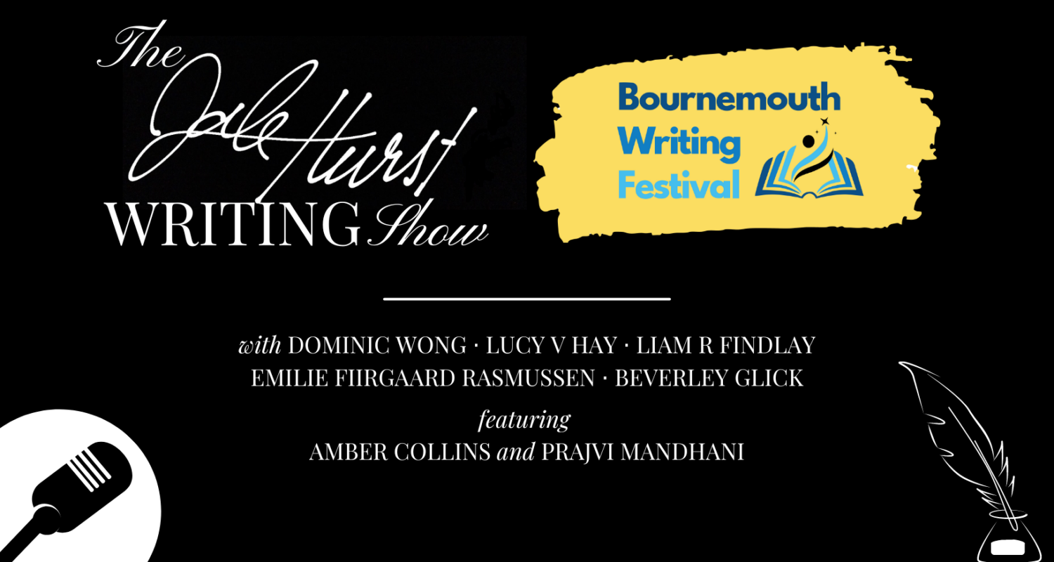 Black banner with The Dale Hurst Writing Show and Bournemouth Writing Festival logos along the top, and white text underneath.