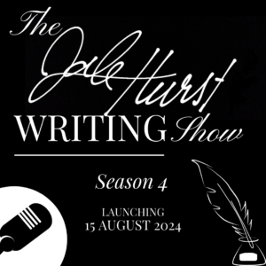 Black tile with white text reading "The Dale Hurst Writing Show Season 4 launching 15 August 2024"